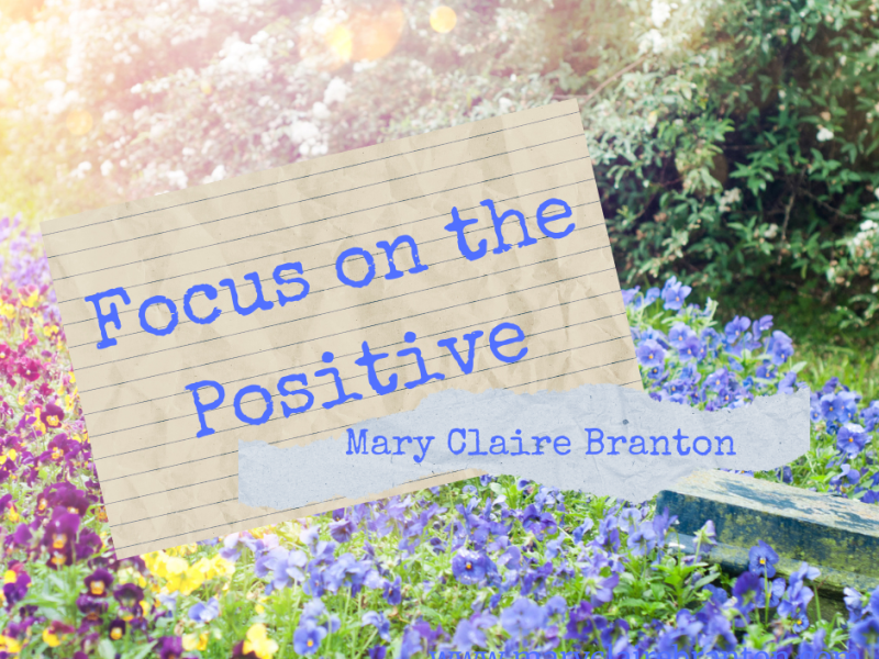 Focus on the Positive